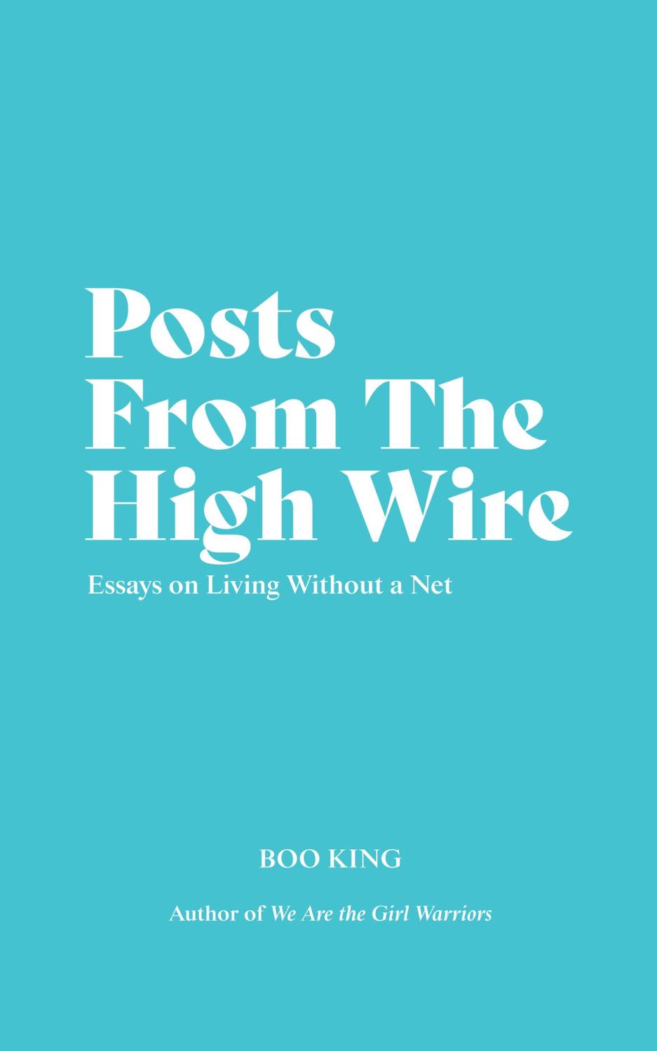 Posts From The High Wire